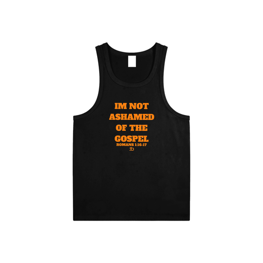 “IM NOT ASHAMED” Tank Top